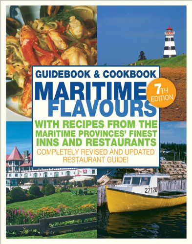 Maritime Flavours: Guidebook and Cookbook, Seventh Edition by Elaine Elliot, Virginia Lee