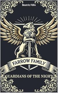Livro Farrow Family; Guardians of the Night