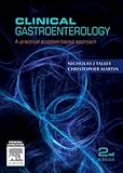 Clinical Gastroenterology : A Practical Problem-Based Approach, Talley, Nicholas J. and Martin, Christopher, 0729537749