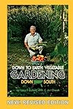 DOWN TO EARTH GARDENING DOWN SOUTH, Revised Edition by 