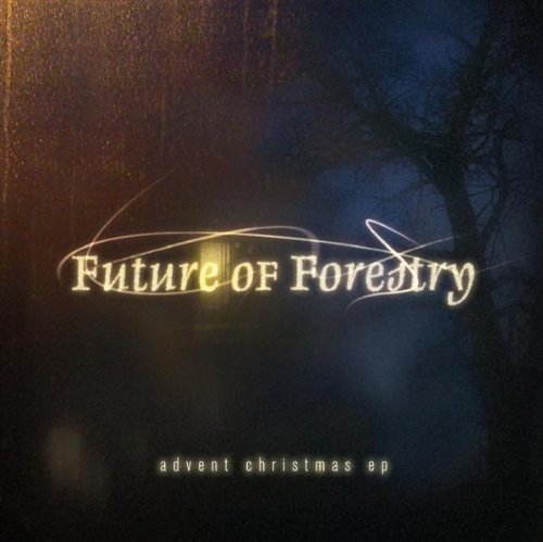 Future Of Forestry - Advent Christmas EP - Zortam Music