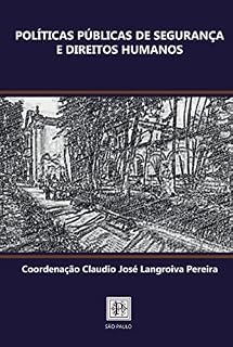 Livro Políticas Públicas de Segurança e Direitos Humanos