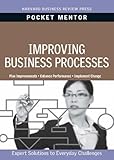 Improving Business Processes (Pocket Mentor)