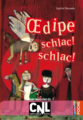 Oedipe schlac ! schlac ! (Casterman Poche t. 22) (French Edition) by Sophie Dieuaide