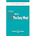 MLA, The Easy Way! Updated for the 9th Edition MLA