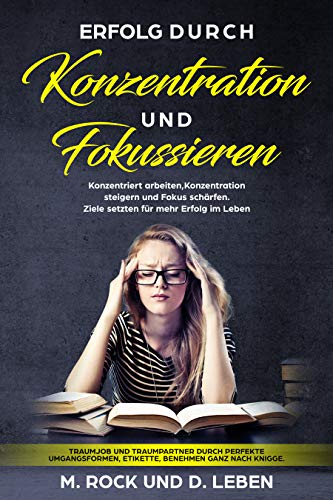 Amazoncom Erfolg Durch Konzentration Und Fokussieren - 