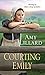 Courting Emily (Wells Landing Series Book 2) by Amy Lillard