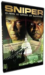 Sniper, 23 Jours De Terreur Sur Washington