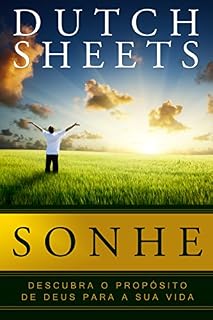 Livro Sonhe: Descubra o propósito de Deus para sua vida