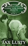 Drs. Mason & Stanley Clinic for Inner Health: Edith's Training ~ Book 2 (Drs. Mason & Stanley Clinic for Inner Health Serie)