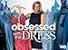 Obsessed With The Dress Season 1