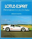 Lotus Esprit : Mid-Engined S1, S2, S2.2, S3 and Turbo, Walton, Jeremy, 0850454603