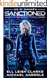 Sanctioned: Age Of Expansion - A Kurtherian Gambit Series (The Ascension Myth Book 4)