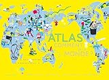 Atlas Comment va le monde ? by