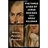 The Three Lives of James Madison: Genius, Partisan, President