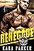 Renegade: Desert Knights MC