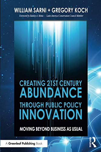 [D0wnl0ad] Creating 21st Century Abundance through Public Policy Innovation TXT