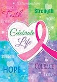 Celebrate Life Cancer Support Faith Hope Love Garden Flag 12 x 18
