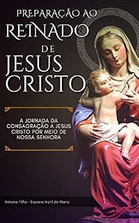 Livro Preparação ao Reinado de Jesus Cristo
