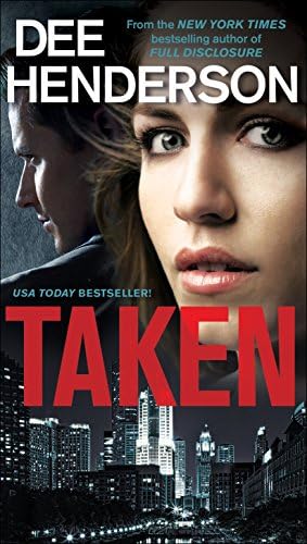 Taken Mass Market Paperback – August 1, 2017