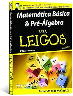 Livro Matemática Básica e Pré-Álgebra Para Leigos