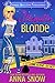 Illegally Blonde (Barb Jackson Mysteries Book 2)