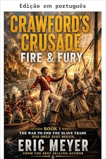 Livro Fogo e fúria (A cruzada de Crawford Livro 1)