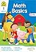 School Zone Math Basics 1 Workbook: 32 Pages, 1st Grade, Addition, Subtraction, Greater Than, Less Than, Comparing, Ages 6 to 7 (I Know It! Book Series)