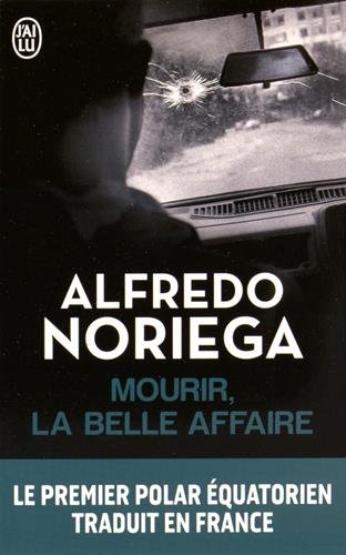 Mourir, la belle affaire !