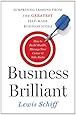 Business Brilliant: Surprising Lessons from the Greatest Self-Made Business Icons