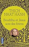Bouddha et Jésus sont des frères by