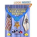 United States Coast Guard Heroes