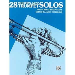 28 Modern Jazz Trumpet Solos, Bk 1
