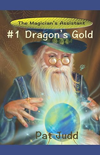 Dragon's Gold (The Magician's Assistant)