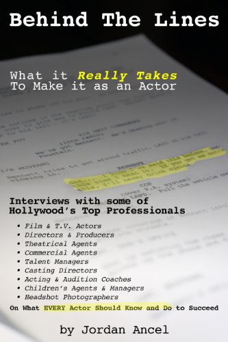 Behind the Lines: What it Really Takes to Make It as an Actor
