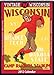 Wisconsin Badgers 2012 Vintage Football Calendar by 