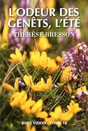 L' odeur des genêts, l'été