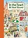 In the Town All Year 'Round: (Illustrated Classics for Kids, Illustrated Kids Books, Early Readers Book)