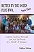 Better By The Dozen Plus Two, Part Two: Lessons Learned through Loss and Leukemia by a Family of Sixteen