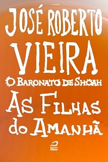 Livro O Baronato de Shoah - As filhas do amanhã