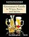 Grossman's Guide to Wines, Beers, and Spirits by Harold J. Grossman, Harriet Lembeck