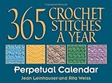 365 Crochet Stitches a Year Perpetual Calendar by 