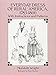 Everyday Dress of Rural America, 1783-1800: With Instructions and Patterns (Dover Fashion and Costum by Merideth Wright