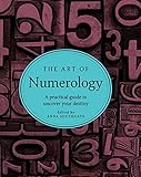 Image de The Art of Numerology: A practical guide to uncover your destiny