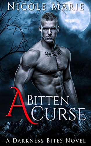 A Bitten Curse (Darkness Bites Book 1)