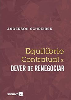 Livro Equilíbrio Contratual e Dever de Renegociar