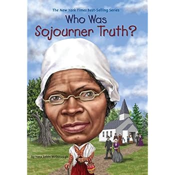 Who Was Sojourner Truth?