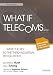 A world withouth Telecoms: There may never have been a 3rd industrial revolution