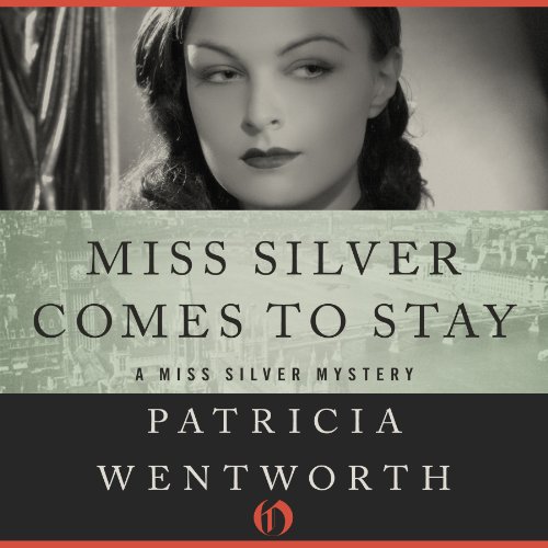 Miss Silver Comes to Stay