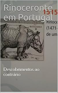 Livro Rinoceronte em Portugal: Descobrimentos ao contrário